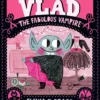Vlad, the Fabulous Vampire
