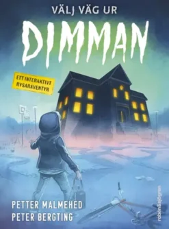 Välj väg ur dimman - ett interaktivt rysaräventyr
