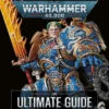 Warhammer 40,000 The Ultimate Guide