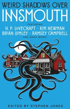 Weird Shadows Over Innsmouth