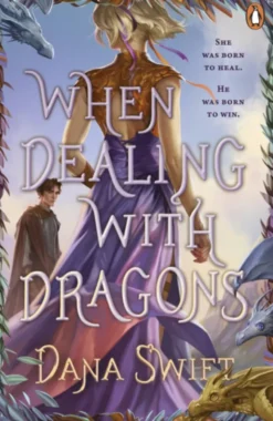 When Dealing with Dragons