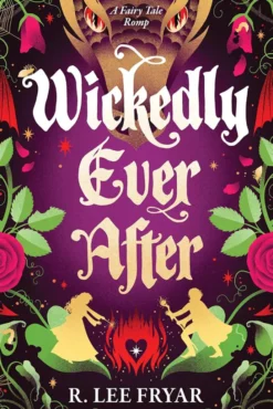 Wickedly Ever After
