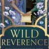 Wild Reverence