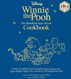 Winnie the Pooh's Hundred-Acre-Wood Cookbook