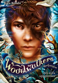 Woodwalkers återkomsten - Den stora uppgörelsen