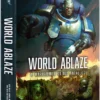 World Ablaze