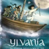 Ylvania: De stulna skuggornas tid