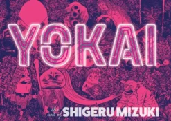 Yokai: The Art of Shigeru Mizuki