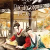 You've Got Mail: The Perils of Pigeon Post Vol 2