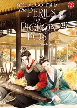 You've Got Mail: The Perils of Pigeon Post Vol 2