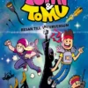 Yumi & Tomu 2: Resan till Interversum
