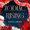 Zodiac Rising