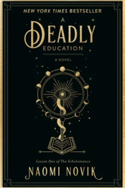 A Deadly Education