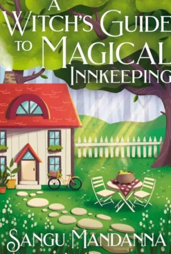 A Witch's Guide to Magical Innkeeping