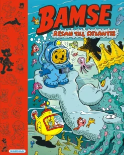 Bamse - Resan till Atlantis