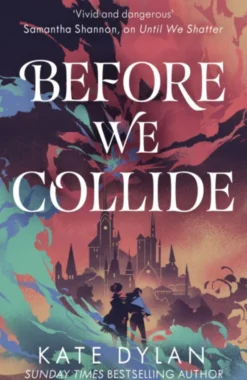 Before We Collide