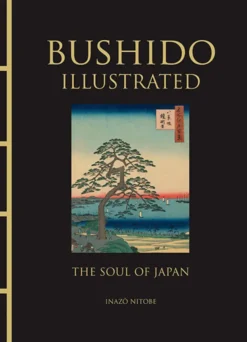 Bushido: The Soul of Japan