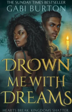 Drown Me With Dreams