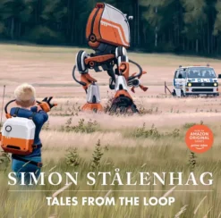Tales from the Loop