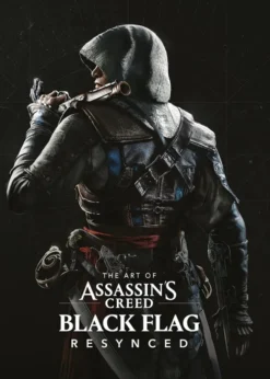 The Art of Assassin's Creed Black Flag Resynced