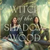 Witch of the Shadow Wood